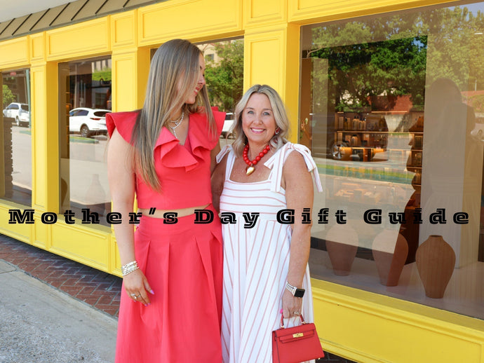 Mother's Day Gift Guide
