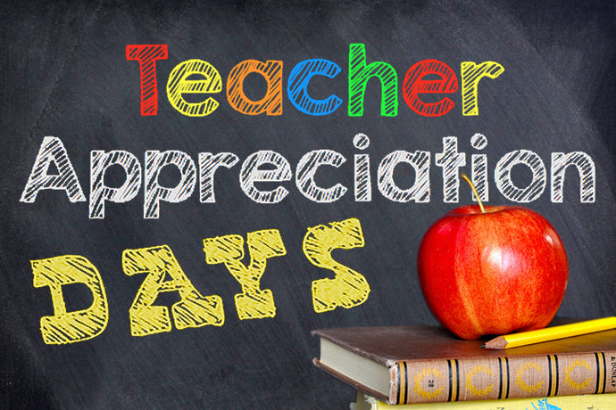 Teacher Appreciation Days