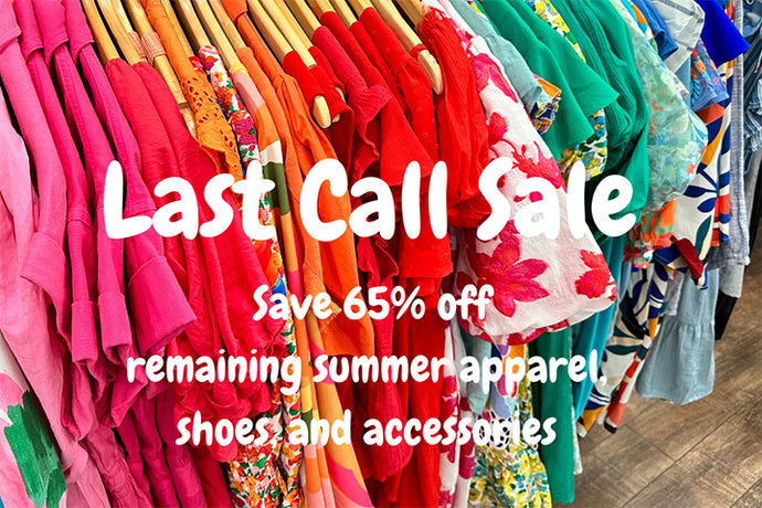 Labor Day Last Call Sale