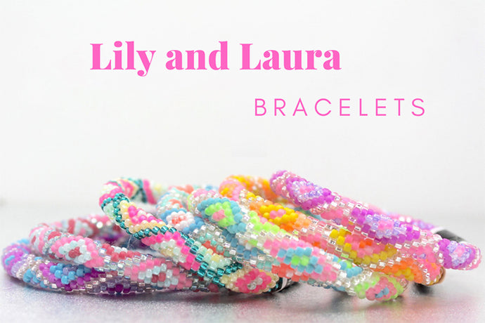 Lily and Laura Bracelets Are Back