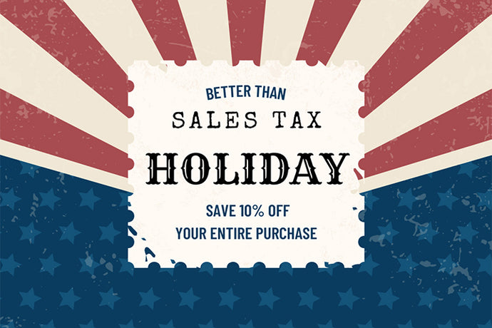 10% Savings During Tax Free Weekend