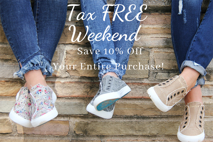 10% Savings During Tax Free Weekend 2021