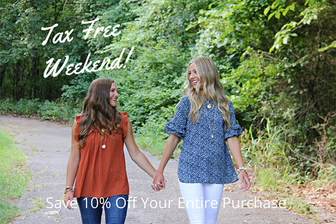 10% Savings During Tax Free Weekend 2020